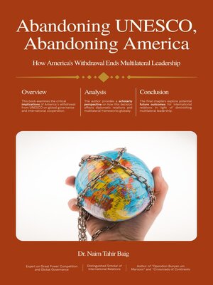 cover image of Abandoning UNESCO, Abandoning America's Global Leadership
